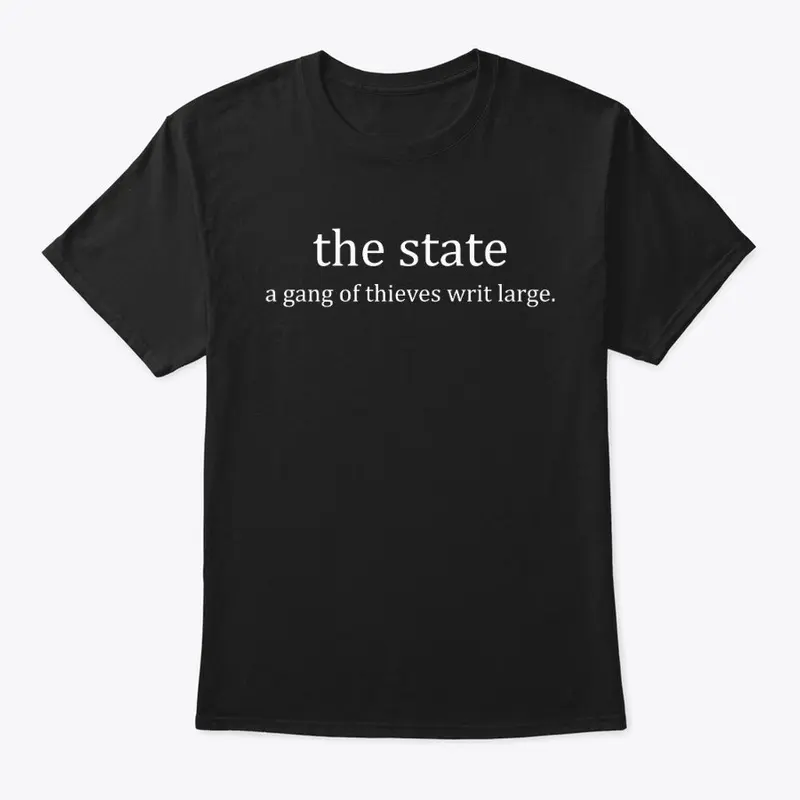 The State, a Gang of Thieves